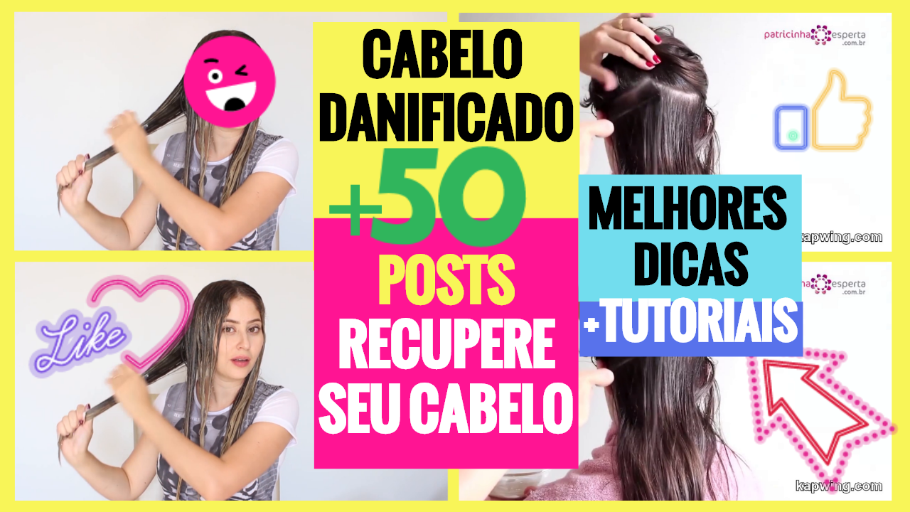cabelo danificado - Cabelo Danificado: +50 Posts Que Vão Salvar Seu Cabelo