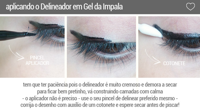 Aplicando o Delineador  Gel Preto da Impala