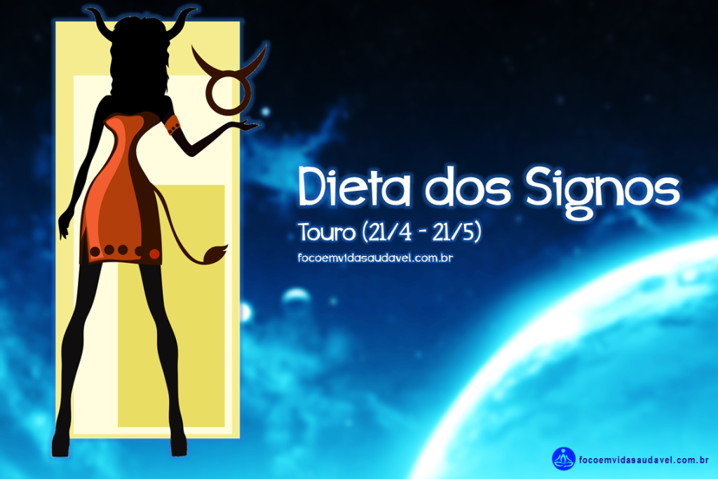 Dicas para a taurina perder peso 1 02 Dieta dos Signos Touro (21.4 a 21.5) focoemvidasaudavel herbalife